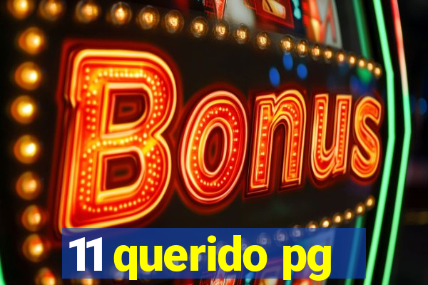 11 querido pg